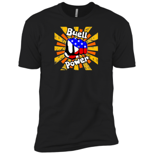 Buell Power Next Level Premium T-Shirt